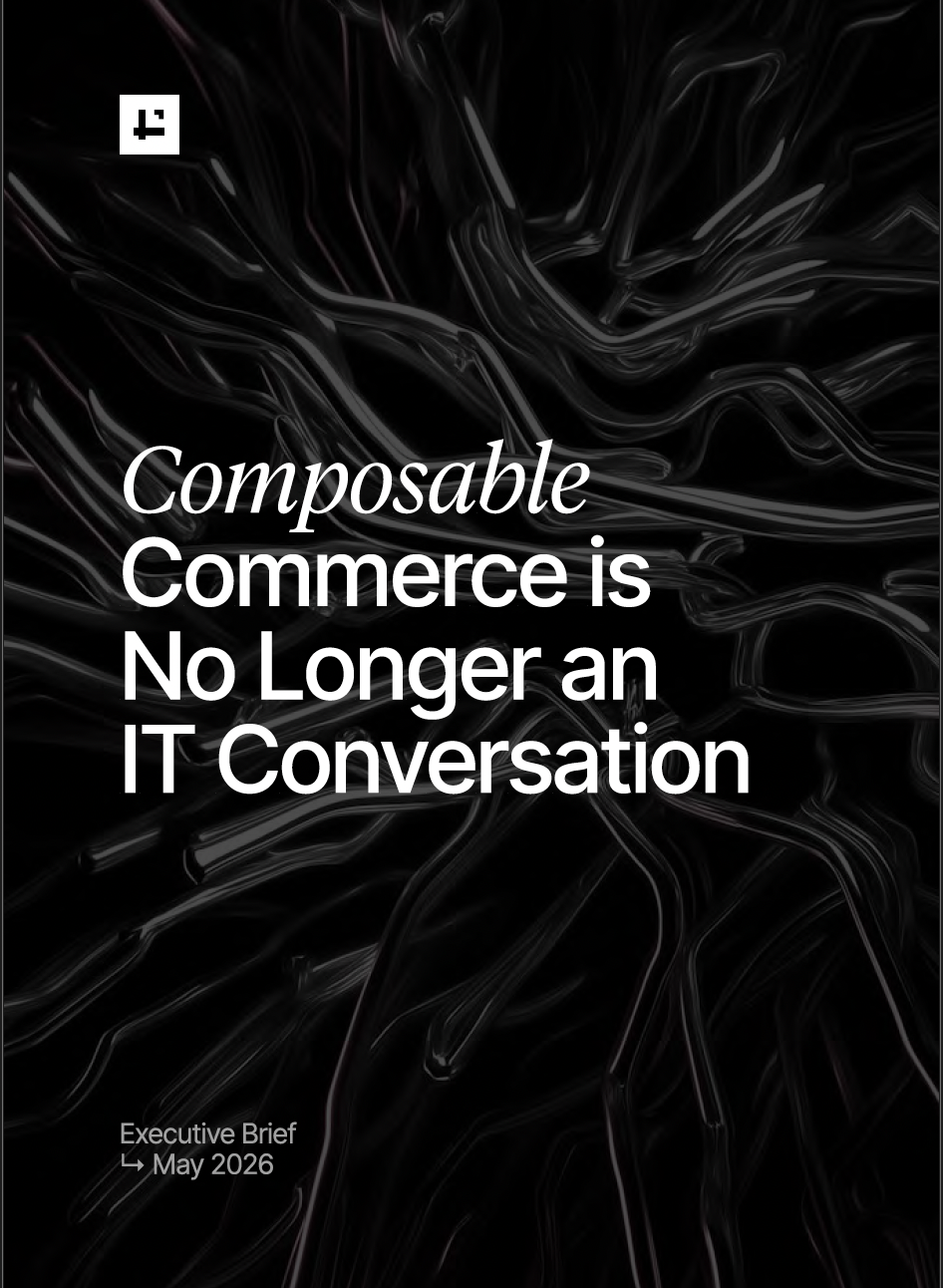 Composable Commerce: From IT Initiative to Business Strategy